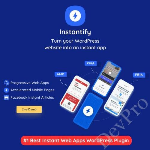 Instantify-PWA-Google-AMP-Facebook-IA-for-WordPress Instantify-PWA-Google-AMP-Facebook-IA-for-WordPress