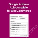 Google Address Autocomplete for WooCommerce