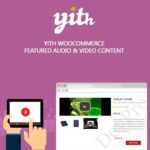 YITH WooCommerce Featured Audio & Video Content Premium