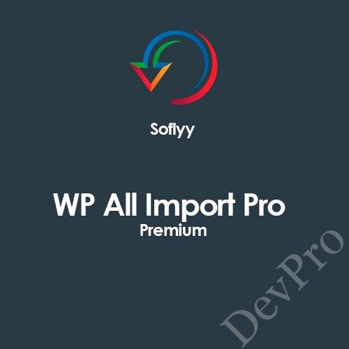 Soflyy-WP-All-Import-Pro-Premium Soflyy-WP-All-Import-Pro-Premium