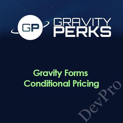 Gravity-Perks-–-Gravity-Forms-Conditional-Pricing Gravity-Perks-–-Gravity-Forms-Conditional-Pricing