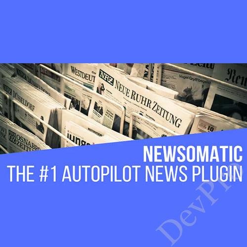 Newsomatic – Automatic News Post Generator Plugin for WordPress